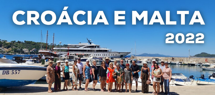 CROÁCIA E MALTA 2022