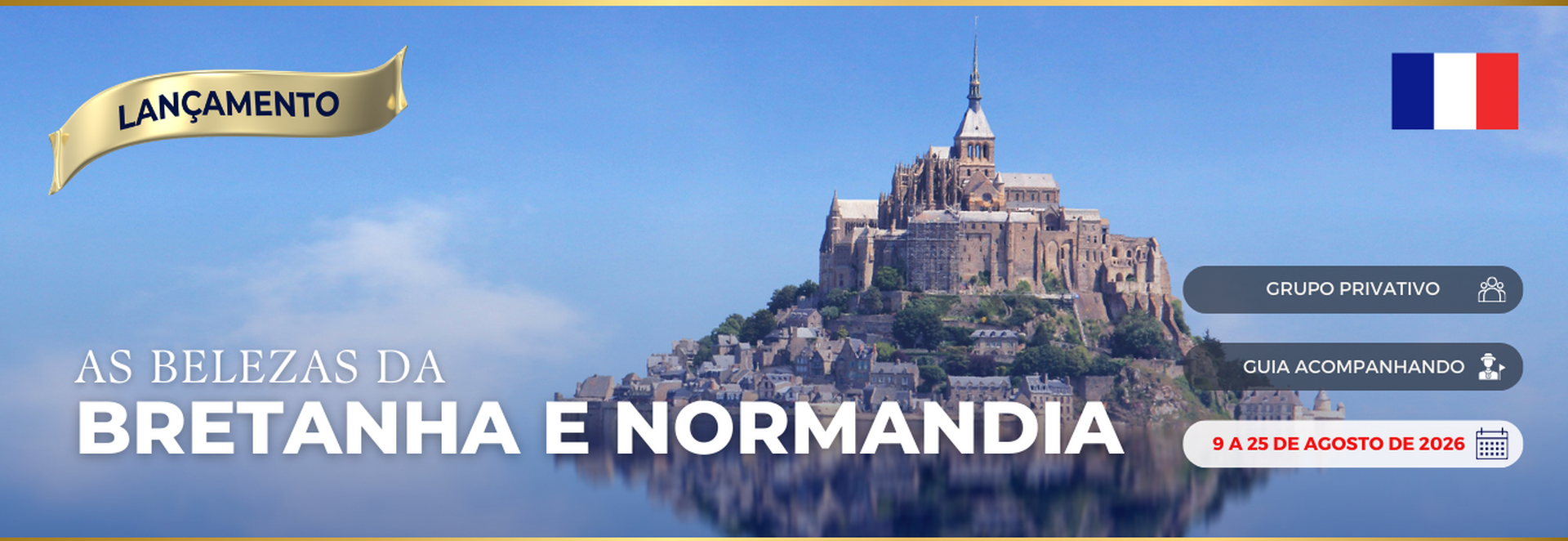 Bretanha e Normandia 2026